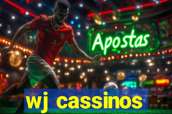 wj cassinos
